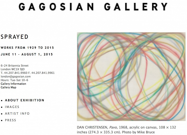 News: Berry Campbell's Dan Christensen featured in "Sprayed" at Gagosian Gallery, London, June 10, 2015 - Press Release for Gagosian, London